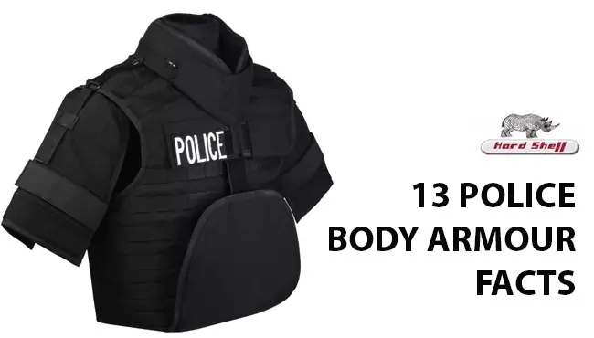 Police Body Armour Details You need to Know
