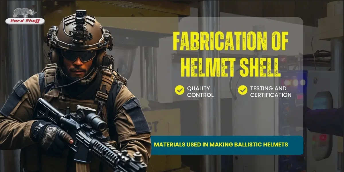 Fabrication of Helmet shell Fabrication of Helmet shell